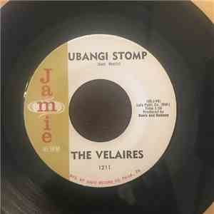The Velaires - Ubangi Stomp / It's Almost Tomorrow download free