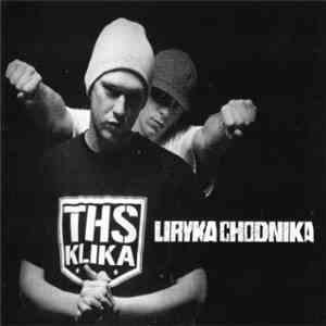 THS Klika - Liryka Chodnika download free