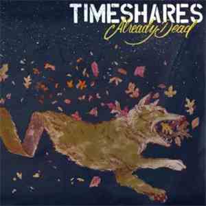 Timeshares - Already Dead download free
