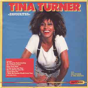 Tina Turner With Ike Turner & The Ikettes - Favourites download free