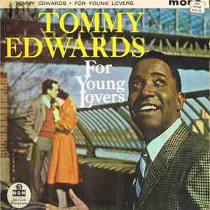 Tommy Edwards - For Young Lovers download free