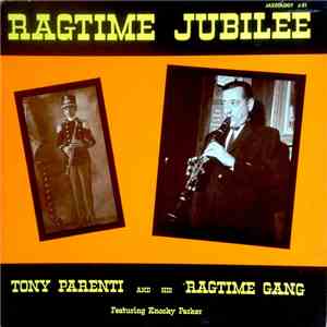 Tony Parenti - Ragtime Jubilee download free