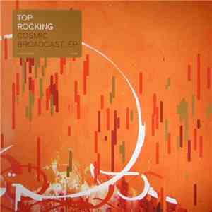 Top Rocking - Cosmic Broadcast_EP download free