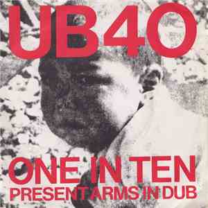 UB40 - One In Ten / Present Arms In Dub download free