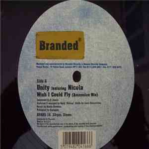 Unity  Featuring Nicola - Wish I Could Fly download free