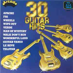 Unknown Artist - 30 Golden Guitar Hits download free