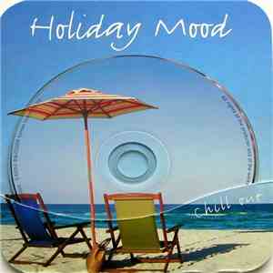 Unknown Artist - Holiday Mood download free