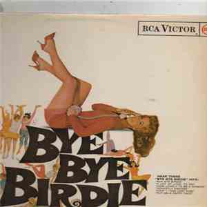 Various - Bye Bye Birdie - An Original Soundtrack Recording download free