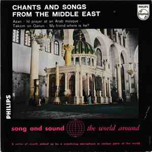 Various - Chants And Songs From The Middle East download free