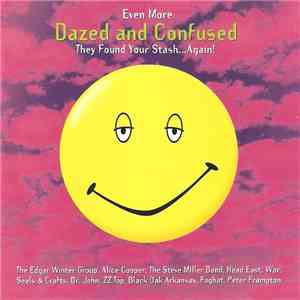 Various - Even More Dazed And Confused (Music From The Motion Picture) download free