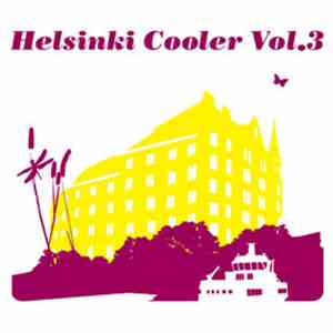 Various - Helsinki Cooler Vol. 3 download free