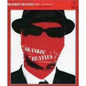 Various - Skankin' Beatles (Red) ~All You Need Is Ska~ download free