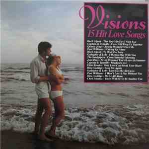 Various - Visions - 15 Hit Love Songs download free
