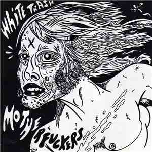 Various - White Trash Motherfuckers download free