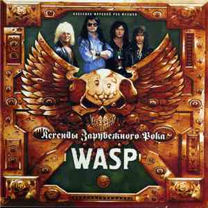 W.A.S.P. - Легенды Зарубежного Рока download free
