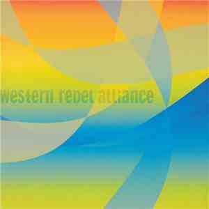 Western Rebel Alliance - Western Rebel Alliance download free