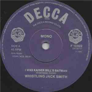 Whistling Jack Smith - I Was Kaiser Bill's Batman download free