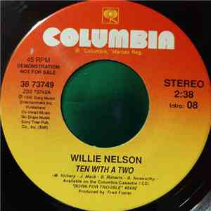 Willie Nelson - Ten With A Two download free