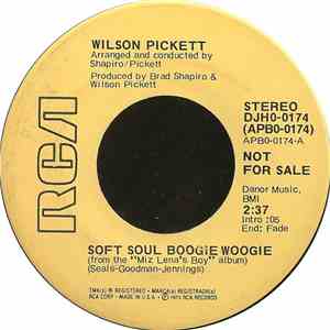Wilson Pickett - Soft Soul Boogie Woogie download free