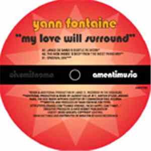 Yann Fontaine - My Love Will Surround download free