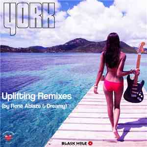 York - The Uplifting Remixes download free