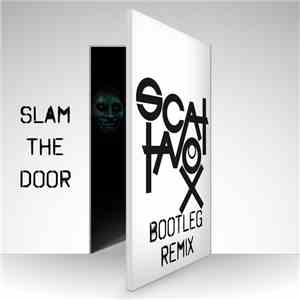 Zedd - Slam The Door (Scattavox Bootleg) download free