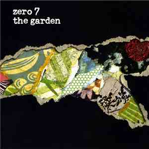 Zero 7 - The Garden download free